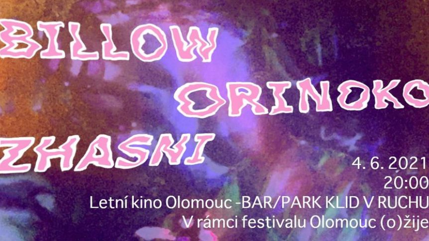 Billow / Orinoko / Zhasni