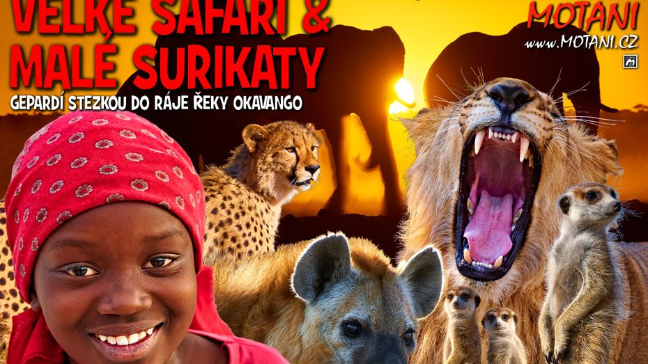 Velké safari a usmíření s Afrikou?