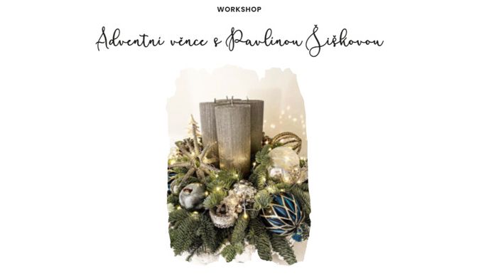 Workshop – Adventní věnce s Pavlínou