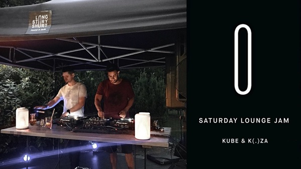 Saturday Lounge Jam - DJ´S KUBE & K(.)ZA