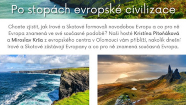 Po stopách evropské civilizace - Irsko a Skotsko