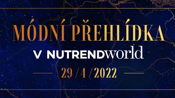 Módní přehlídka v Nutrend World