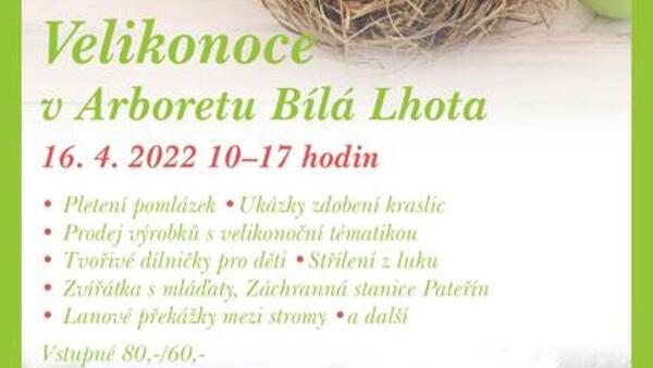 Velikonoce v Arboretu Bílá Lhota