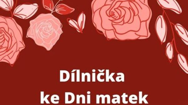 Dílnička ke Dni matek