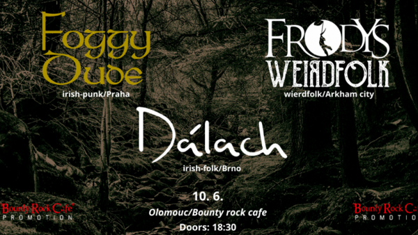 Foggy Dude, Dálach a Frodys - wierdfolk