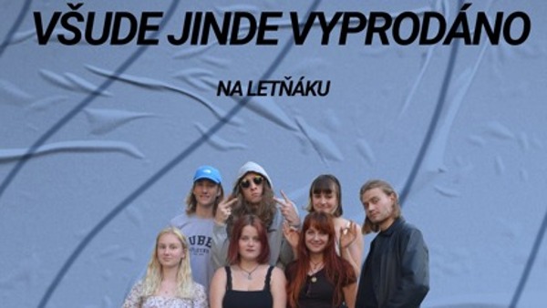 VšudeJindeVyprodáno na Letňáku