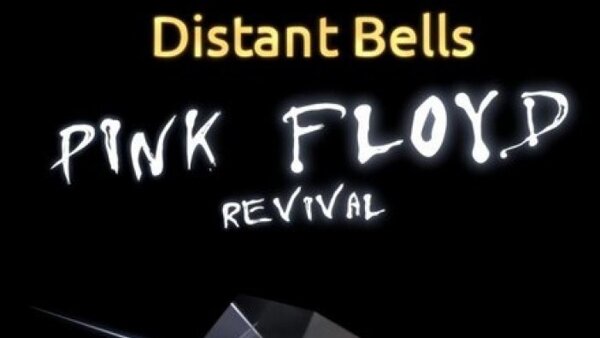 Distant Bells (Pink Floyd Tribute)