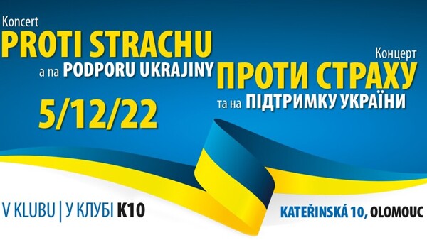 Koncert proti strachu a na podporu Ukrajiny