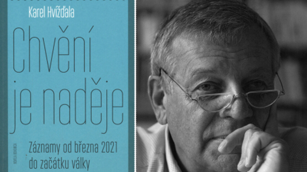 Karel Hvížďala: Chvění je naděje