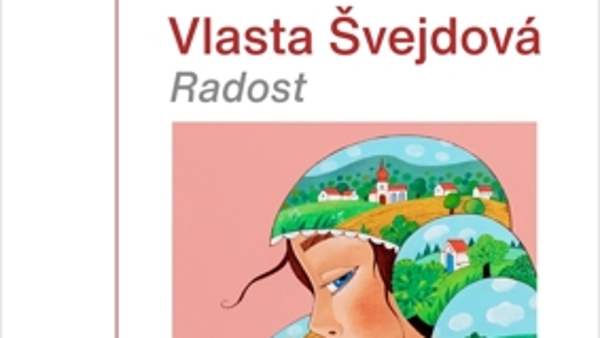 Vlasta Švejdová: Radost