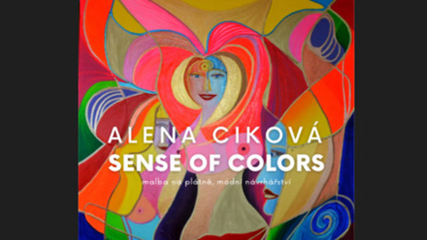 Alena Ciková: Sense of colors