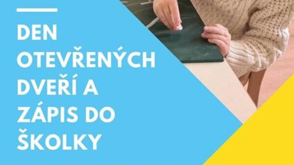 Den otevřených dveří a zápis do školky