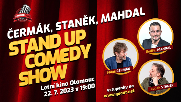 Čermák, Staněk, Mahdal: Stand up v Olomouci