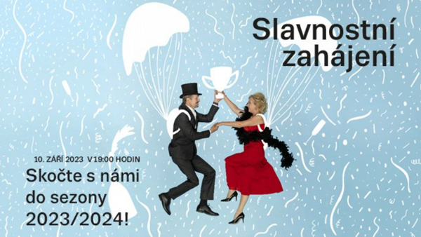 Slavnostní zahájení sezony 2023 / 2024