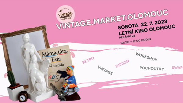 Vintage.Market.Olomouc: letní edice