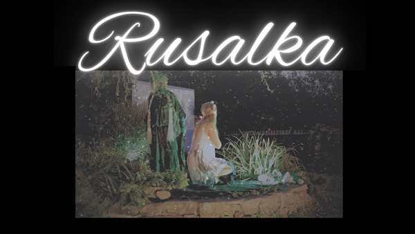 Opera Rusalka