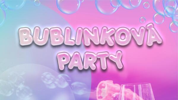 Bublinková párty