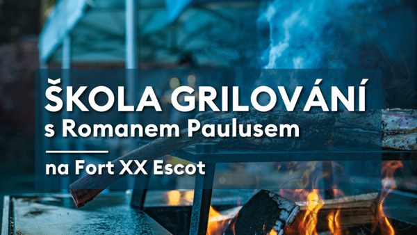 Škola grilování s Romanem Paulusem