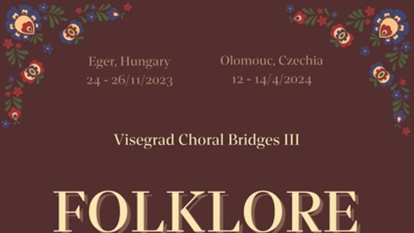 Visegrad Choral Bridges III: Folklore Inspiration