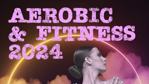 AEROBIC & FITNESS 2024