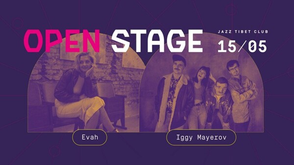Open stage: Iggy Mayerov + Evah
