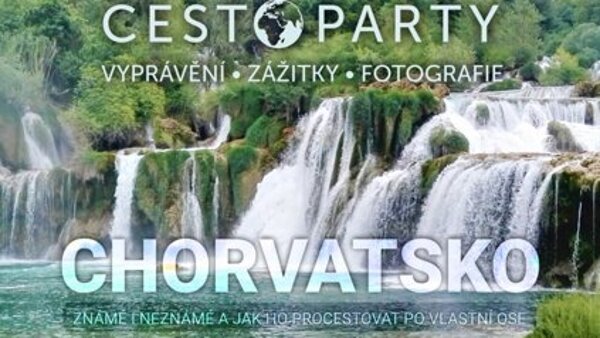 Cestopárty: Chorvatsko
