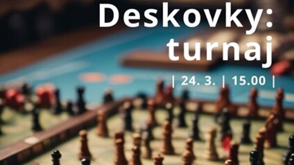 Deskovky: turnaj