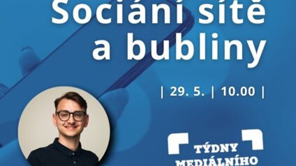 Sociální sítě a bubliny