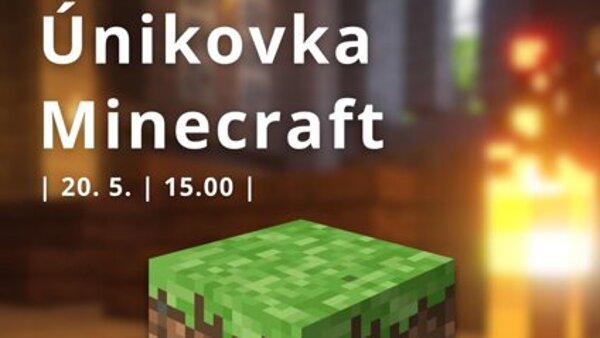 Únikovka Minecraft