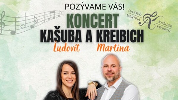 Koncert Ľudovít Kašuba a Martina Kreibich