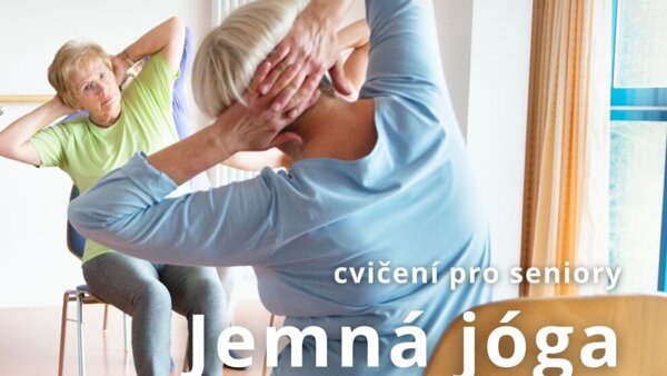 Jemná jóga na židli