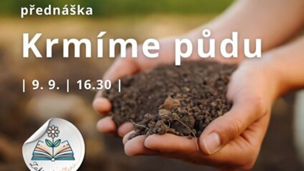 Krmíme půdu