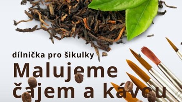 Malujeme čajem a kávou