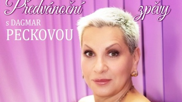 Předvánoční zpěvy s Dagmar Peckovou