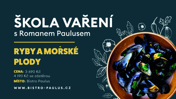 Škola vaření s Romanem Paulusem: Ryby a mořské plody