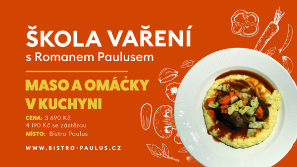 Škola vaření s Romanem Paulusem: Maso a omáčky v kuchyni