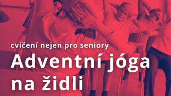 Adventní jóga na židli