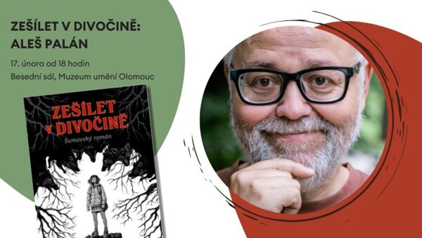 Aleš Palán: Opět zešílet v divočině