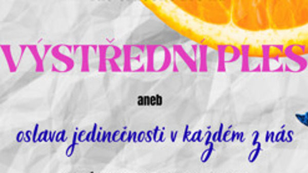 Výstřední ples aneb Oslava jedinečnosti v každém z nás