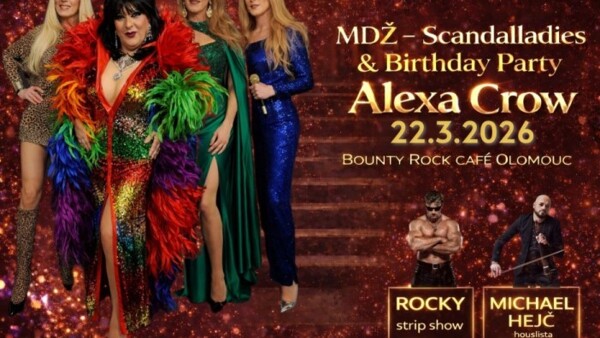 MDŽ show Travesty Scandalladies Olomouc a Birthay párty Alexa Crow
