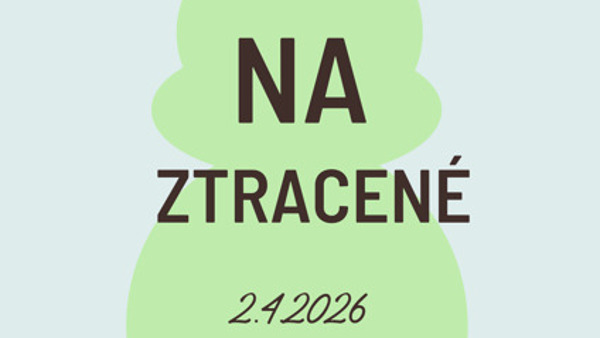 Zelený čtvrtek na Ztracené