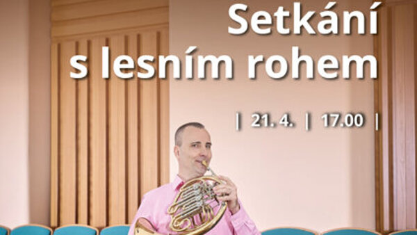 Setkání s lesním rohem