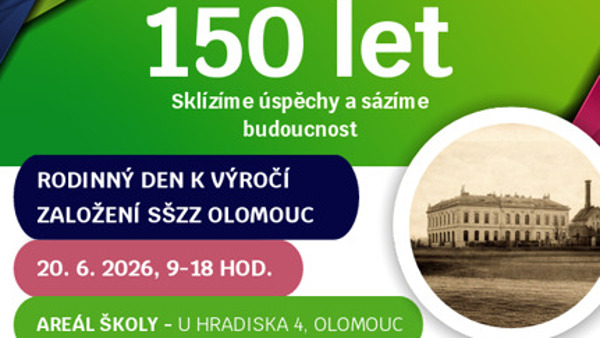 Rodinný den k 150. výročí založení SŠZZ Olomouc