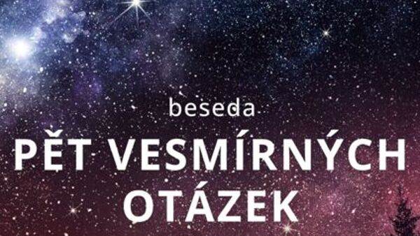 Pět vesmírných otázek