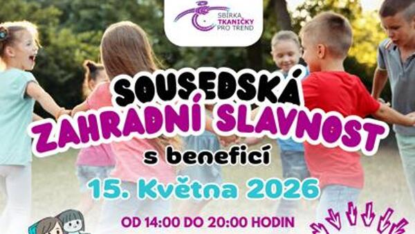Sousedská zahradní slavnost s beneficí