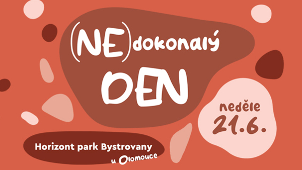 (NE)dokonalý den
