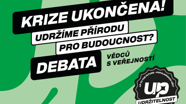 Krize ukončena! Udržíme přírodu pro budoucnost?