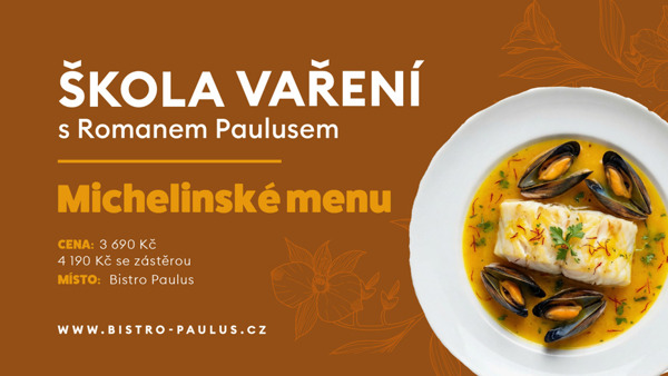 Škola vaření s Romanem Paulusem: Michelinské menu