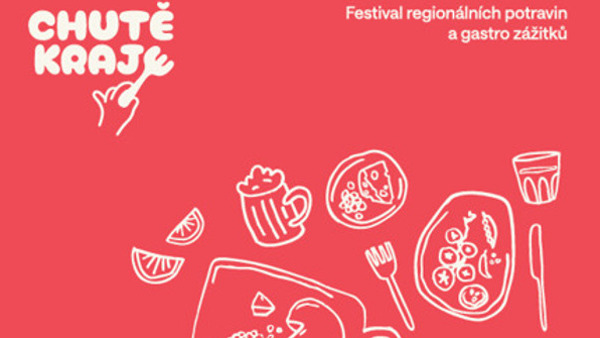 Chutě kraje – festival regionálních potravin a gastro zážitků