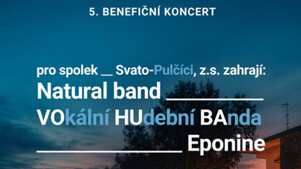 5. Benefiční koncert pro spolek Svato-pulčíci z.s.